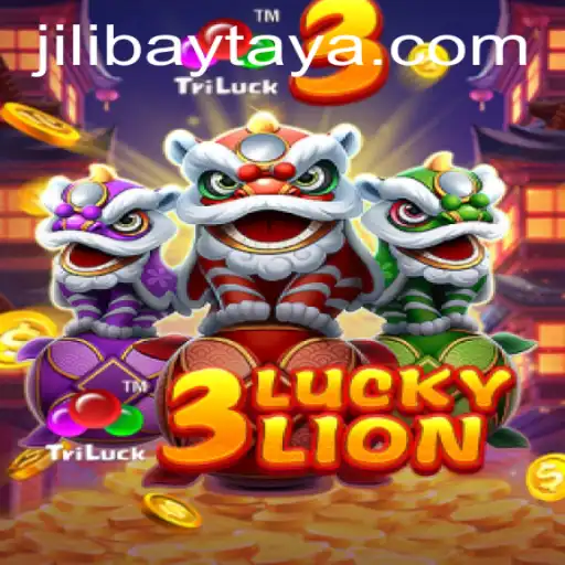 Exploring the Excitement of 3LUCKYLION in the World of Jilibay