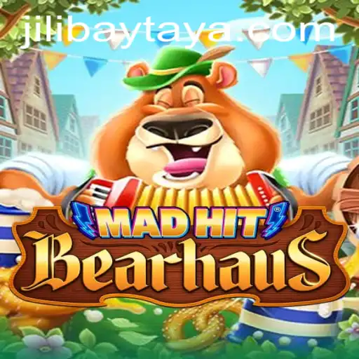 MadHitBearhaus: A Thrilling Gaming Experience with Jilibay
