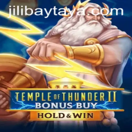 Discover the Exciting World of TempleofThunderIIBonusBuy on Jilibay